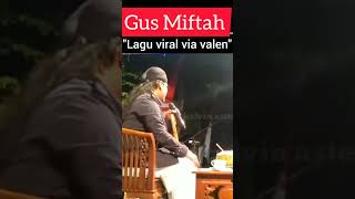 Download lagu Lagu viral via valen#gusmiftah mp3