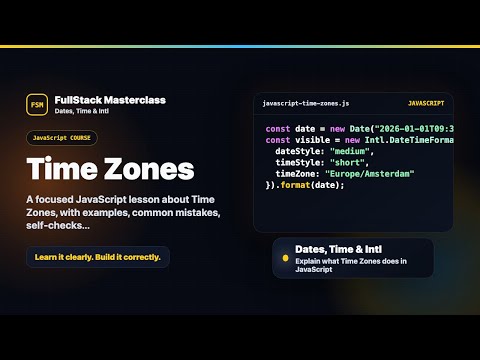 Time Zones Explained Fullstack Masterclass Javascript Course