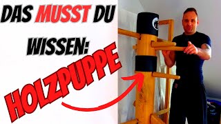 UNVERZICHTBARES Wissen über die Holzpuppe im Wing Tsun [Wing Chun Wooden Dummy]