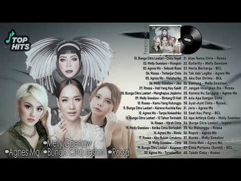 40 LAGU PILIHAN BCL, MELLY GOESLAW, AGNES MO DAN ROSSA || TOP HITS LAGU INDONESIA