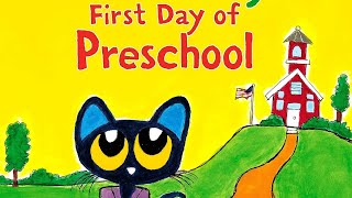 Pete the Kitty's First Day of Preschool | Kids Books Read Aloud