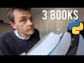 3 Great Books For Learning Python Beginner To Proficiency