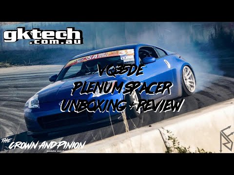 GKtech VQ35DE plenum spacer unboxing/install/review!