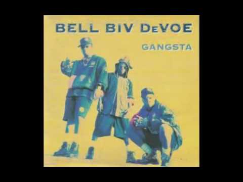 Bell Biv Devoe- Gangsta