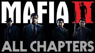 Mafia II: All Chapters Marathon Walkthrough