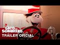 El Gato Con Sombrero Tráiler Oficial Doblado