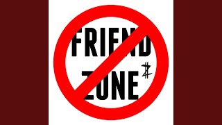 Friend Zone
