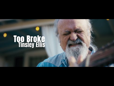 Tinsley Ellis - Too Broke (Official Video)
