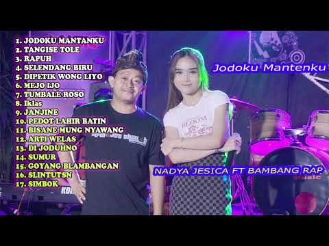 MP3 JODOKU MANTANKU - NADYA JESICA FT BAMBANG RAP