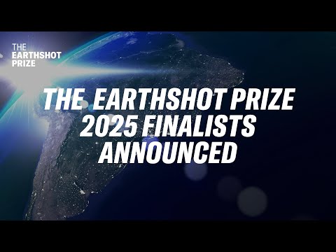 The Earthshot Prize 2025 Finalists Announced