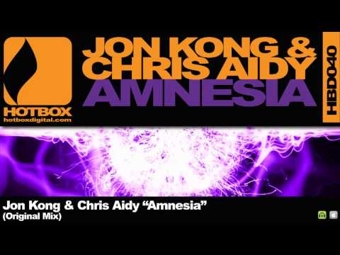 Jon Kong & Chris Aidy - Amnesia (Original Mix) [Hotbox Digital]