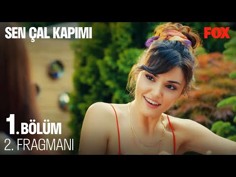 Sen Çal Kapımı 1.Bölüm Fragmanı