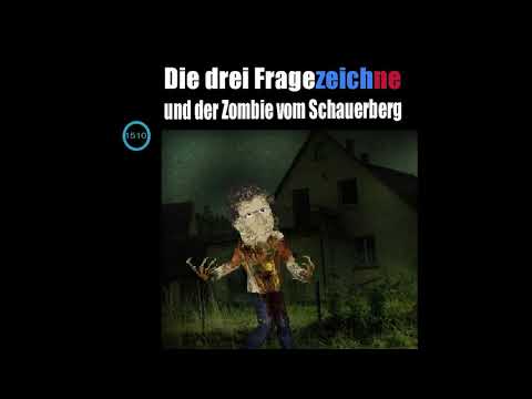 The Three Investigators and the Zombie from Schauerberg - Episode #1510 (Detective Radio Play)
