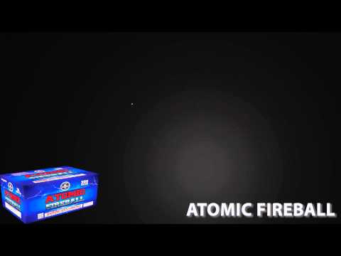 ATOMIC FIREBALL