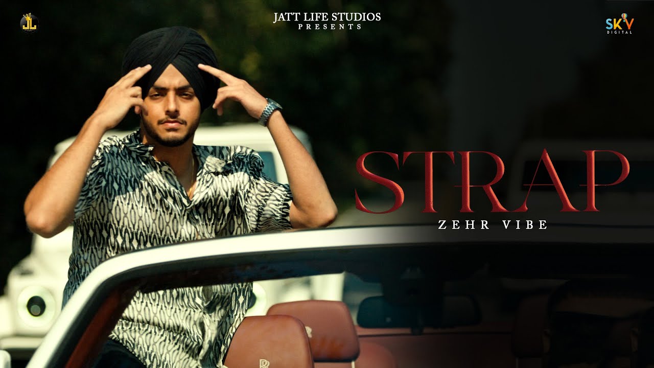 Strap Lyrics | Zehr Vibe