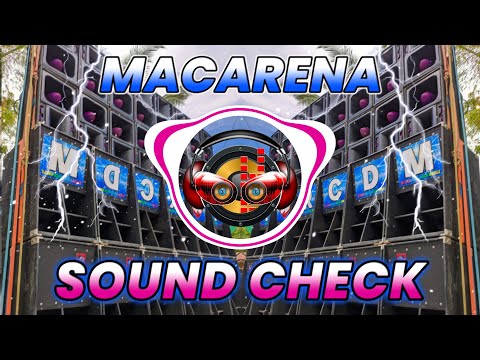 MACARENA - 80s SOUND CHECK  | Sound AdiksMix