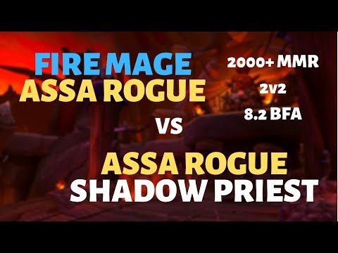 Fire Mage/Assa Rogue vs Assa Rogue/Shadow Priest | Blade's Edge Arena | 2000+ MMR | 8.2 BFA