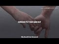 Someone Put Your Hand Out-Michael Jackson//Sub.Español