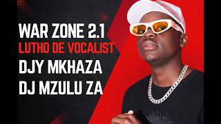 Download lagu Lutho De Vocalist x DJ MZULU ZA & DJY MKHAZA War Zone 2.1| ly Audio mp3 Download lagu Lutho De Vocalist x DJ MZULU ZA & DJY MKHAZA War Zone 2.1| ly Audio mp3