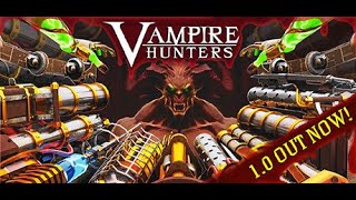 Vampire Hunters - Gameplay - No Commentary
