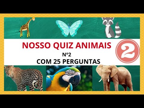 NOSSO QUIZ ANIMAIS Nº2