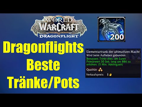 Beste Tränke in Dragonflight - so bekommt ihr sie | World of Warcraft