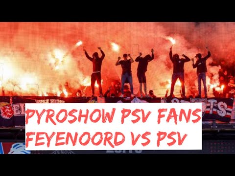 SFEERACTIE PSV FANS TIJDENS FEYENOORD VS PSV | Pyroshow psv fans |