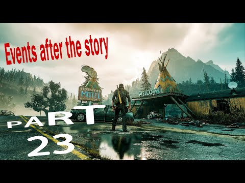 DAYS GONE Walkthrough Gameplay Part 23 - STORY JOB (FULL GAME)