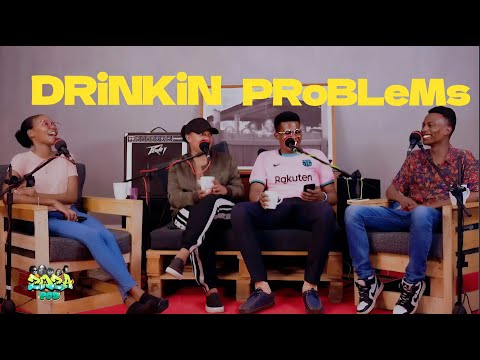 ZOZA PODCAST: DRINKIN' PROBLEM | EPISODE 29