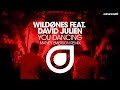 WildOnes feat. David Julien - You Dancing ...