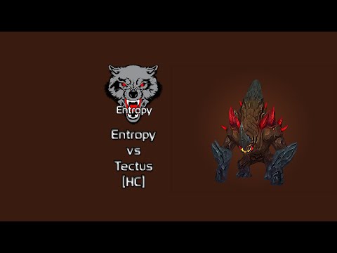 Entropy vs Tectus [HC]