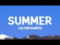 @CalvinHarris - Summer (Lyrics)