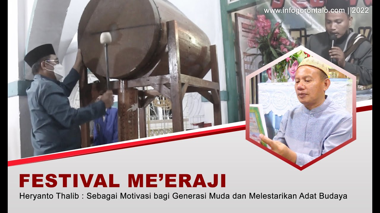 Heryanto Thalib : Festival Me’eraji sebagai Motivasi Bagi Generasi Muda