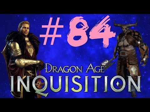 BEST GIRL RETURNS - Dragon Age: Inquisition - Pt. 84