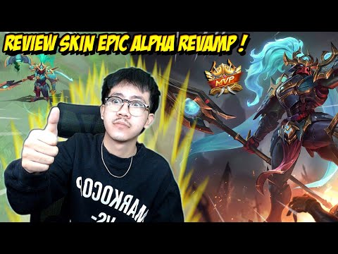 ALPHA DI BUFF + SKIN EPIC NYA DI REVAMP ? MARI KITA COBA - Mobile legends