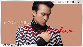 Download lagu Yonggi Mikama - Mendendam mp3 Download lagu Yonggi Mikama - Mendendam mp3