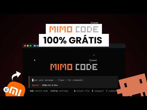 A Xiaomi Pegou o OpenCode e Melhorou: MiMo Code DE GRAÇA #mimocode #opencode #claudecode #iagratis