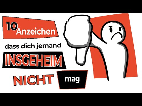 10 Anzeichen, dass DICH jemand insgeheim NICHT MAG