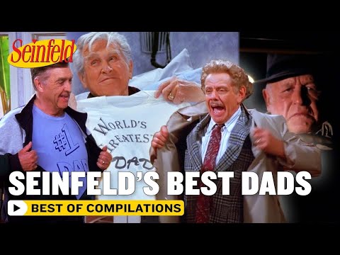 Seinfeld’s Best Dads – Seinfeld