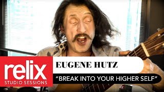 &quot;Break Into Your Higher Self&quot; l Eugene Hutz l 11/16/17 l Relix Studio Sessions