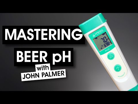 Mastering Beer pH with JOHN PALMER | BRÜniversity