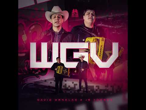 David Ornelas Ft JR Torres - WGV [AUDIO]