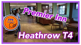Premier Inn Heathrow Terminal 4 quick review