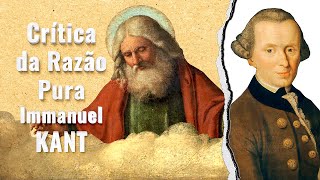 Crítica da Razão Pura  Immanuel Kant Resumo