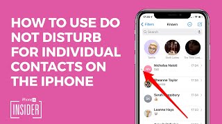 How to Use Do Not Disturb for Individual Contacts on the iPhone (Updated for iOS 16)