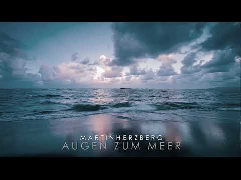 Martin Herzberg - Augen Zum Meer