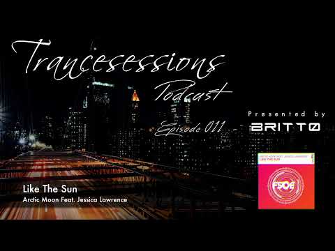 7. Arctic Moon Feat. Jessica Lawrence - Like The Sun
