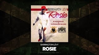 Barrington Levy - Rosie - Black Roses Ent/Platinumcamp Records - February 2014