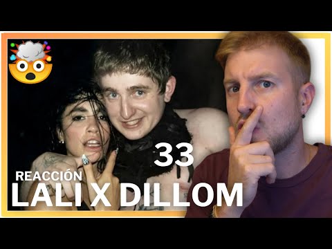 *REACCIÓN* Lali, Dillom - 33 (Official Video)