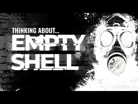 The Fear Of Isolation - An Empty Shell Game Review